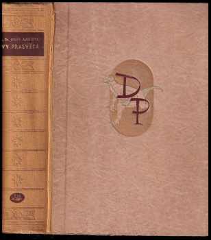 Divy prasvěta : 4 - kronika pravěké přírody a tvorstva - Josef Augusta (1942, Toužimský & Moravec) - ID: 276050