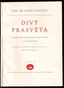 Josef Augusta: Divy prasvěta