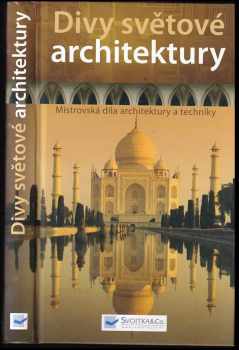 Henry J Cowan: Divy světové architektury