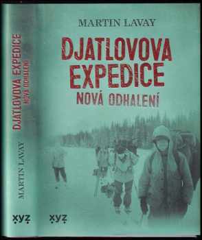 Martin Lavay: Djatlovova expedice