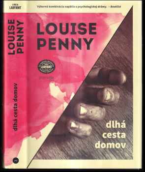 Louise Penny: Dlhá cesta domov