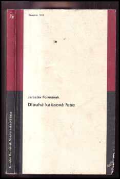 Dlouhá kakaová řasa - Jaroslav Formánek (1999, Dauphin) - ID: 196621