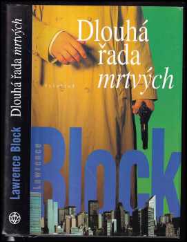 Dlouhá řada mrtvých - Lawrence Block (2000, Vyšehrad) - ID: 280518