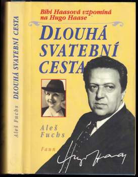 Aleš Fuchs: Dlouhá svatební cesta