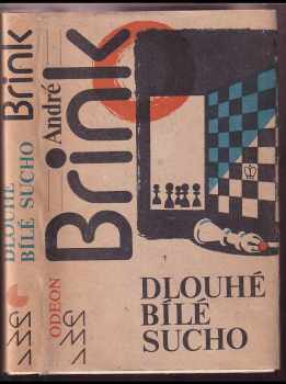 Dlouhé bílé sucho - André Philippus Brink (1985, Odeon) - ID: 513230