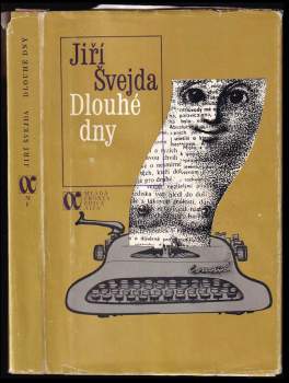 Jiří Švejda: Dlouhé dny