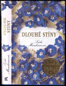 Leila Meacham: Dlouhé stíny
