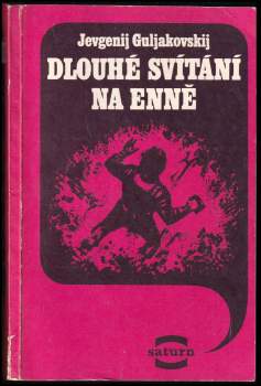 Dlouhé svítání na Enně