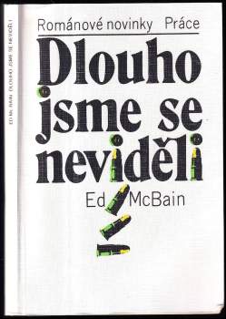 Dlouho jsme se neviděli