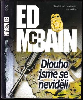 Dlouho jsme se neviděli