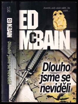 Dlouho jsme se neviděli