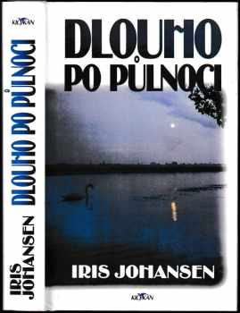 Iris Johansen: Dlouho po půlnoci