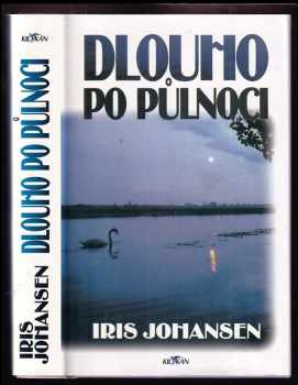 Iris Johansen: Dlouho po půlnoci