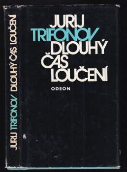 Dlouhý čas loučení