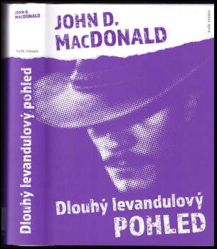 John Dann MacDonald: Dlouhý levandulový pohled