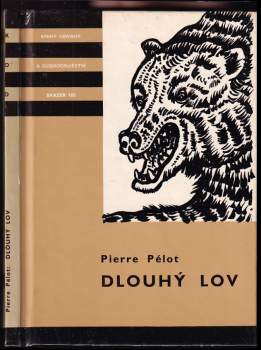Pierre Pelot: Dlouhý lov