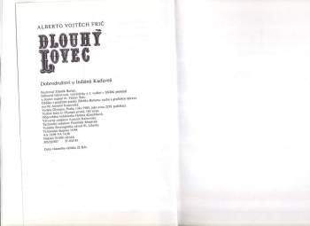 Alberto Vojtěch Frič: Dlouhý lovec