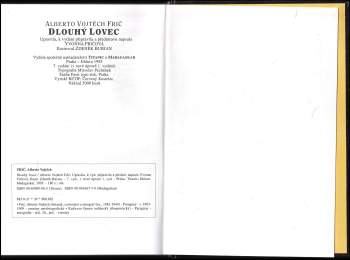 Alberto Vojtěch Frič: Dlouhý lovec