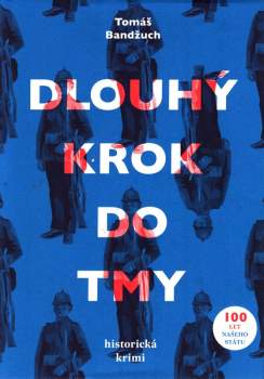 Dlouhý krok do tmy