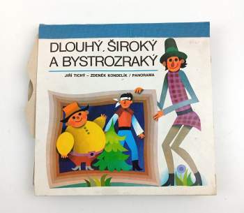 Markéta Zinnerová: Dlouhý, Široký a Bystrozraký