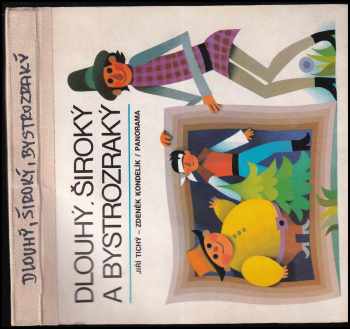 Dlouhý, Široký a Bystrozraký