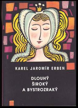 Dlouhý, Široký a Bystrozraký