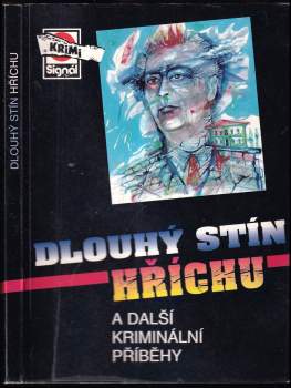 Dlouhý stín hříchu a další kriminální příběhy