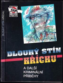 Dlouhý stín hříchu a další kriminální příběhy