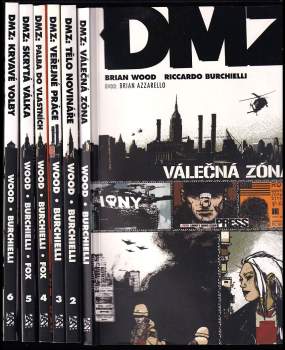 DMZ 1 - 6 - KOMPLETNÍ SÉRIE - Válečná zóna + Tělo novináře + Veřejné práce + Palba do vlastních + Skrytá válka + Krvavé volby