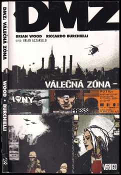 Brian Wood: DMZ