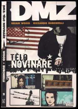 Brian Wood: DMZ