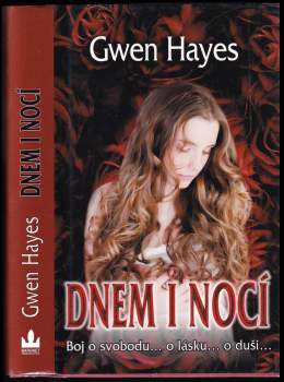 Gwen Hayes: Dnem i nocí
