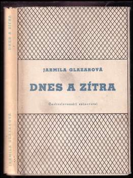 Dnes a zítra : fejetony