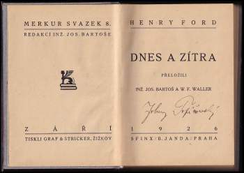 Henry Ford: Dnes a zítra