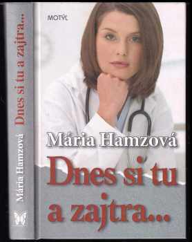 Dnes si tu a zajtra-
