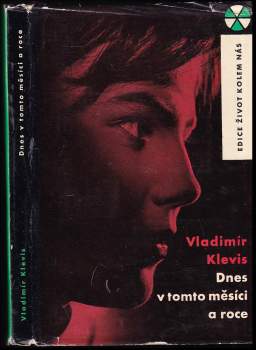 Vladimír Klevis: Dnes v tomto měsíci a roce