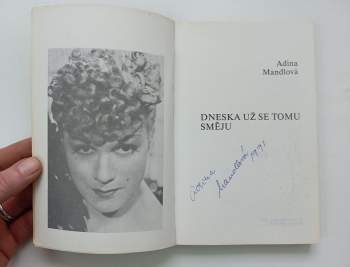 Adina Mandlová: Dneska už se tomu směju