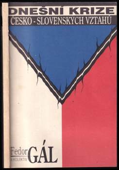 Dnešní krize česko-slovenských vztahů
