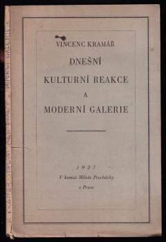 Dnešní kulturní reakce a Moderní galerie