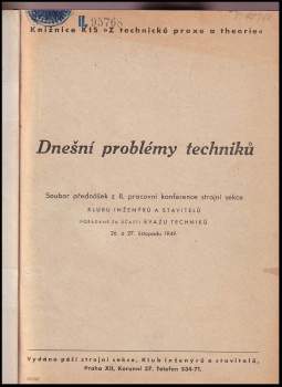 Dnešní problémy techniků