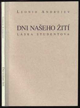 Leonid Nikolajevič Andrejev: Dni našeho žití