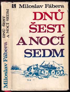 Dnů šest a nocí sedm