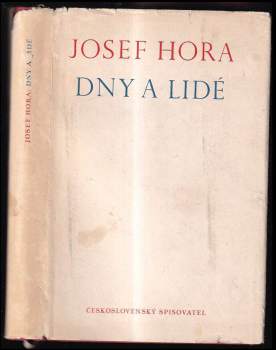 Josef Hora: Dny a lidé