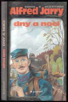 Alfred Jarry: Dny a noci