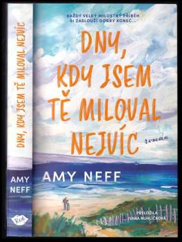 Dny, kdy jsem tě milovala nejvíc