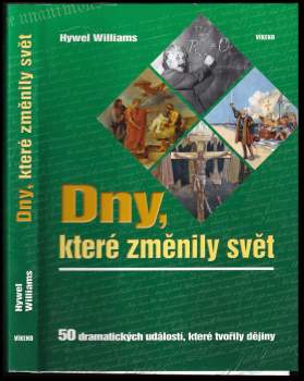 Dny, které změnily svět