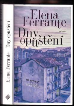 Elena Ferrante: Dny opuštění