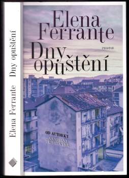Elena Ferrante: Dny opuštění