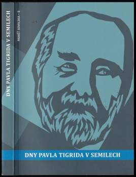 Dny Pavla Tigrida v Semilech 2017