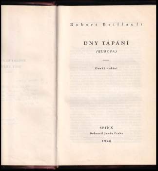 Robert Briffault: Dny tápání